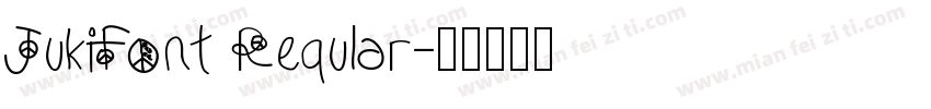 JukiFont Reqular字体转换